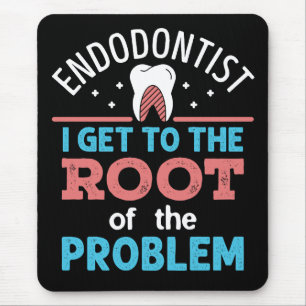 Endodontist Grappige Root van het probleem Endodon Muismat