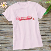 Endodontist T-shirt