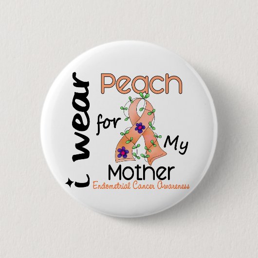 Endometriale kanker Ik Draag voor mijn moeder 43 Ronde Button 5,7 Cm (Voorkant)