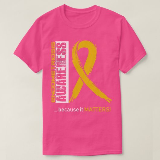 Endometriose bewustzijn omdat het ertoe doet t-shirt (Design voorkant)