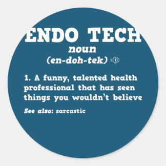 Endoscopie Tech Sarcastic Definition Endo Nurse Ronde Sticker