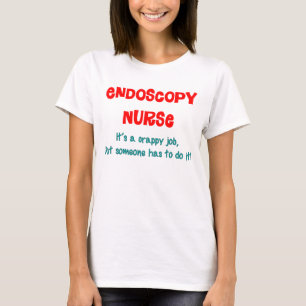Endoscopie Zurse Humor T-shirt