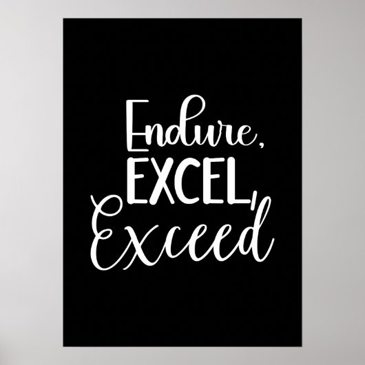 Endure, Excel - Hustle, Gym, Succes Motivatie Poster (Voorkant)
