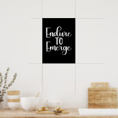 Endure to Emerge - Hustle, Gym, Succes Motivatie Poster (Keuken)