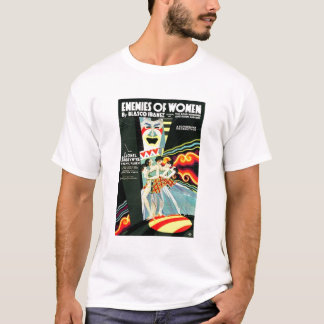 Enemies of Women Blasco Ibanez 1923 T-shirt