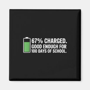 Energie voor 100 dagen school grappige leraar 67 m magneet