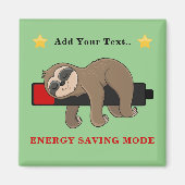 Energiebesparende modus | Funny Sloth gepersonalis Magneet (Voorkant)