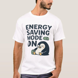 Energiebesparingsmodus Aan -Grappige Batterij Lui  T-shirt