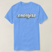 Energize Retro Rainbow Typography Faded Style T-shirt (Design voorkant)