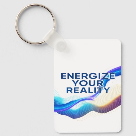 Energize Your Reality | Motivational  Keychain (Voorkant)