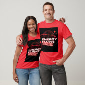Energy Flows Where Attention Goes –t shirt design (Unisex)