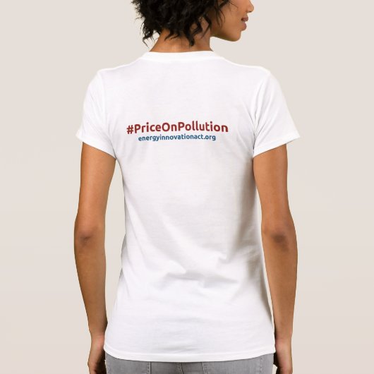 Energy Innovation Act #PriceOnPollution dames T-shirt (Achterkant)
