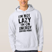 Energy Saving Mode – Funny Hoodie for Chill Days (Voorkant)