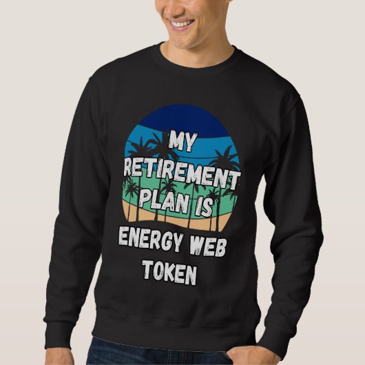 Energy Web Token Crypto My Retirement Plan is Ener Trui (Voorkant)