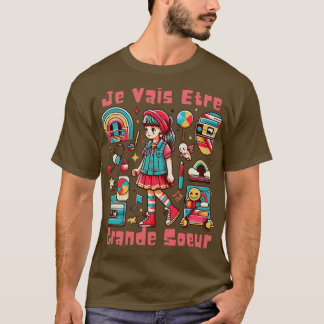 Enfant Future Grande Soeur 2025 Annonce Je Vais Et T-shirt
