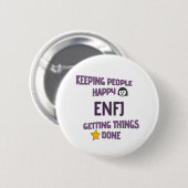 ENFJ "Mensen gelukkig houden - dingen doen" Ronde Button 5,7 Cm (Voorkant /achterkant)