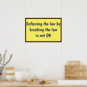 Enforcing the Law Poster (Keuken)