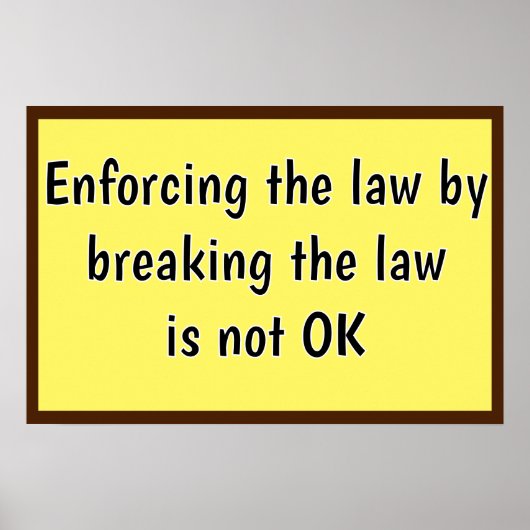 Enforcing the Law Poster (Voorkant)