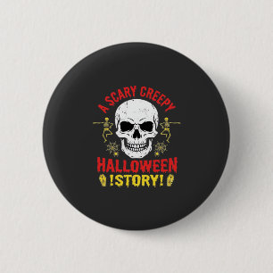 Eng verhaal over griezelige Halloween schedel ontw Ronde Button 5,7 Cm