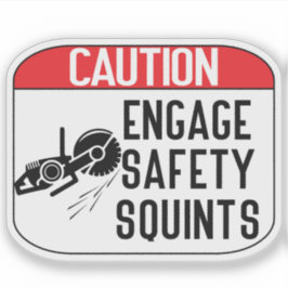 engage Safety Squints Sticker