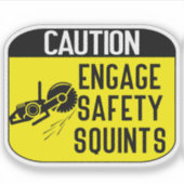 engage Safety Squints Sticker (Voorkant)
