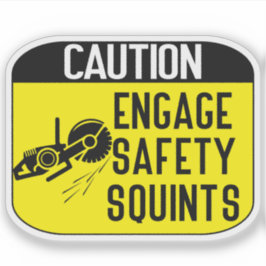 engage Safety Squints Sticker