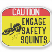 engage Safety Squints Sticker (Voorkant)