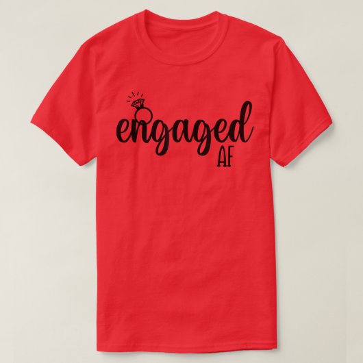 Engaged Af Bride To Be Wedding Ring Future Mrs T-shirt (Design voorkant)