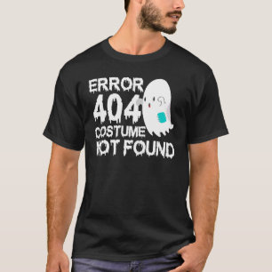 Enge Ghost Boo Error 404 kostuum niet gevonden Hal T-shirt
