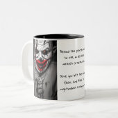 Enge Kwaad Glimlachende Clown & Quote Tweekleurige Koffiemok (Voorkant links)