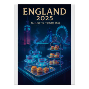 Engeland 2025 – Tijdloze thee, Tijdloze stijl Perfect Poster