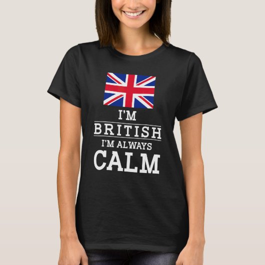 Engeland im Britsh im altijd rustig Brite T-shirt (Voorkant)