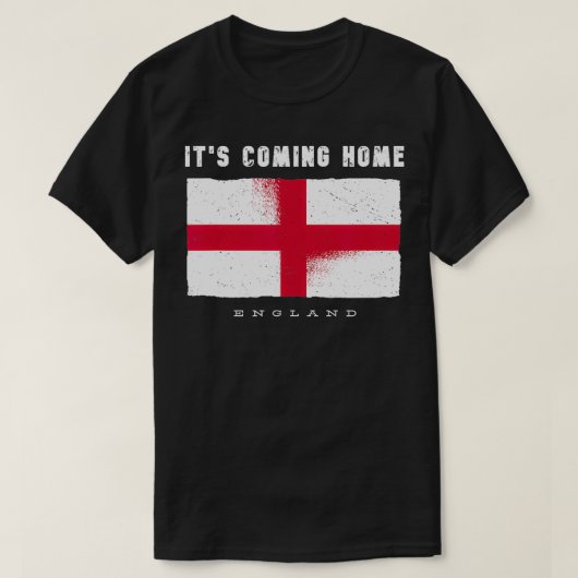  Engeland Vlag Zijn thuiskomst voor liefhebbers T-shirt (Design voorkant)
