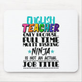 Engels docent alleen omdat fulltime multitasking muismat (Voorkant)