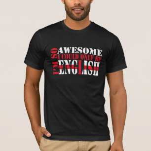 Engels en Geweldige T-shirt