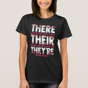 Engels Grammar Lesson daar Hun leraar T-shirt