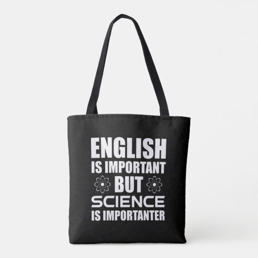 Engels is belangrijk maar wetenschap is belangrijk tote bag (Achterkant)