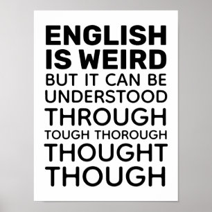 Engels is Weird Funny Grammar Poster