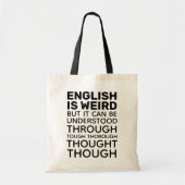 Engels is Weird Funny Grammar Tote Bag (Voorkant)