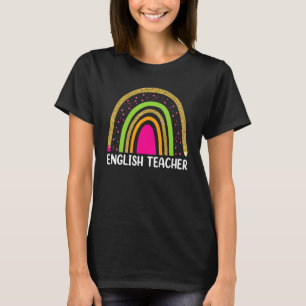Engels leraar regenboog 1e dag school Elt T-shirt