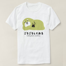 Engels - Loafing over, zoals altijd. T-shirt