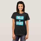 Engels of Spaans Meme Funny Joke cool T-shirt (Voorkant volledig)