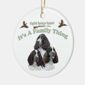 Engels Springer Spaniel Het is een familie ding Keramisch Ornament (Links)