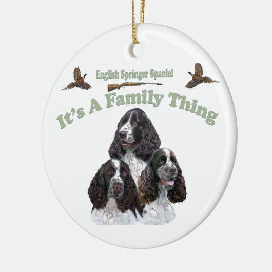 Engels Springer Spaniel Het is een familie ding Keramisch Ornament (Links)