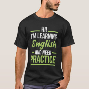 Engels Taal leren voor studenten ESL T-shirt