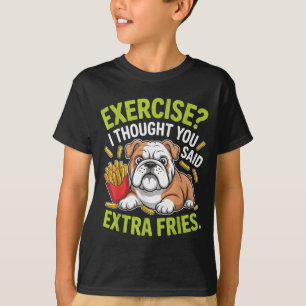 Engelse Bulldog Beweging, Extra Frites Grappig T-shirt
