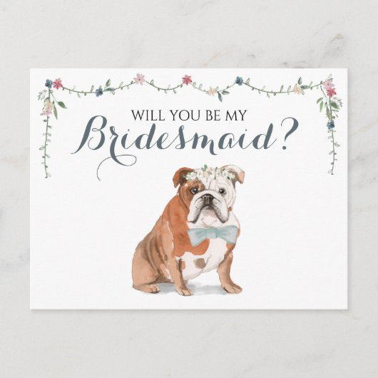 Engelse Bulldog Bridal Party be My Bridesmaid Uitnodiging Briefkaart (Voorkant)