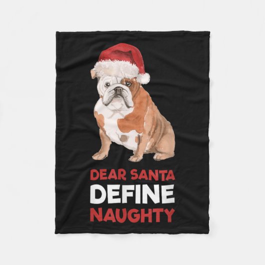 Engelse Bulldog Christmas Shirt Dear Santa Define Fleece Deken (Voorkant)