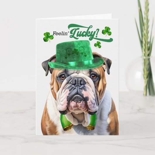 Engelse Bulldog Feelin' Lucky St Patrick's Day Feestdagen Kaart (Voorkant)