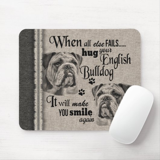 Engelse Bulldog-kunst wanneer alles mislukt, quote Muismat (Met muis)
